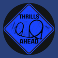 Thrills Ahead