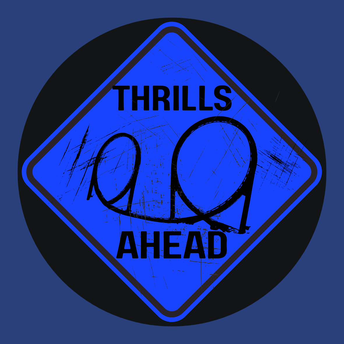 Thrills Ahead
